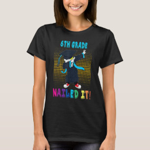 Dabbing Abschluss Junge 6. Klasse Nails It Funny T-Shirt