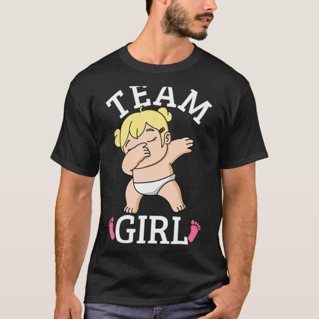 Dabbing Baby Girl Group Outfit Team Girl Gender R T-Shirt (Vorderseite)