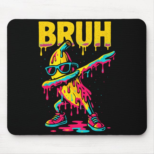 Dabbing Banana Bruh Drip Ice Cream Banana Youth Bo Mousepad (Vorne)