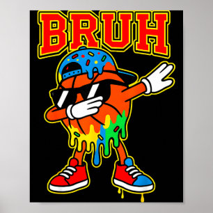 Dabbing Basketball Eiscreme tropft bruh Jungen Poster