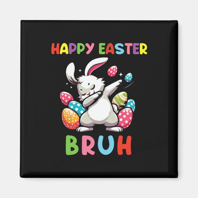 Dabbing Bunny Oaster Bruh2 Magnet (Vorne)