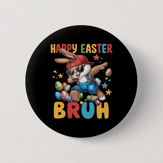 Dabbing Bunny Oaster Bruh Meme Funny Sprichwort Te Button (Vorderseite)