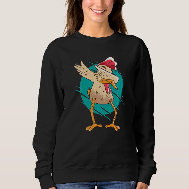 Dabbing Chicken  Rooster Sweatshirt (Vorderseite)