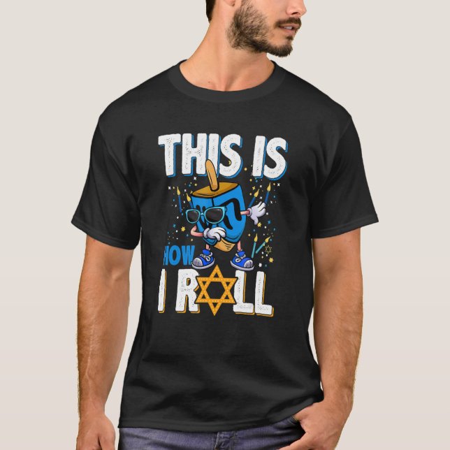 Dabbing Dreidel So Roll ich Menorah Hanukk T-Shirt (Vorderseite)