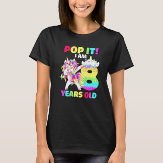 Dabbing Einhorn Pop It Ich Bin 8 Jahre Alt Kinder  T-Shirt