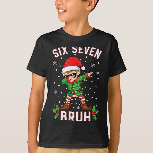 Dabbing Elf Six Seven Bruh Christmas 67 Meme Xmas  T-Shirt (Vorderseite)