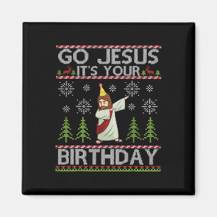 Dabbing Go Jesus Es ist dein Geburtstag frohe Chri Magnet