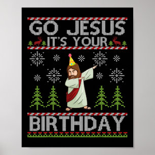 Dabbing Go Jesus Es ist dein Geburtstag frohe Chri Poster