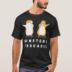 Dabbing Hamsters Squad Liebe Hamsters Pet Lovers H T-Shirt