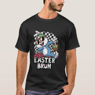 Dabbing-Hase Ostern Bruh Meme Lustiger Spruch Juge T-Shirt