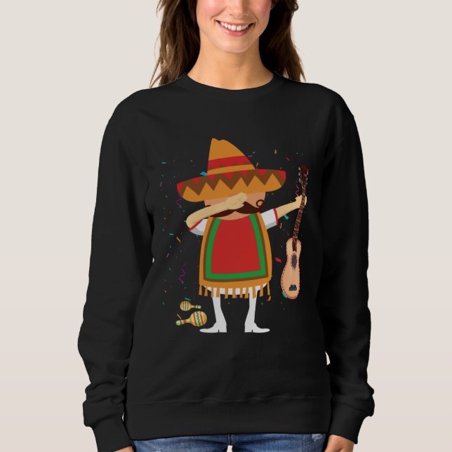 Dabbing Mexican Mariachi Poncho Cinco de Mayo  Dab Sweatshirt (Vorderseite)