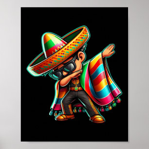 Dabbing Mexican Poncho Cinco De Mayo Boys Men Todd Poster