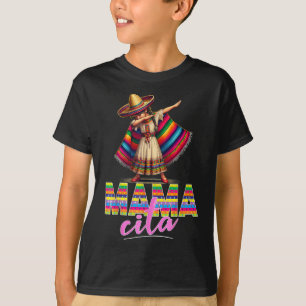 Dabbing Mexican Poncho Sombrero Cinco De Mayo Mama T-Shirt