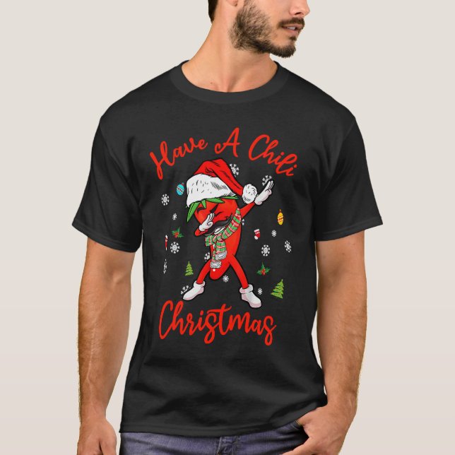 Dabbing Pepper Have A Chili Christmas Ugly Xmas T-Shirt (Vorderseite)