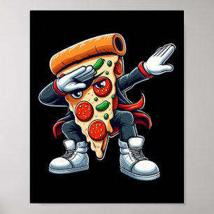 Dabbing Pizza Boys Girls Kleinkind Dancing Poster
