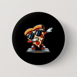 Dabbing Pizza Pizza Tancing Pizza Liebe Geburtstag Button