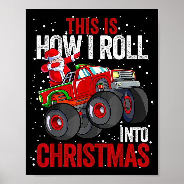 Dabbing Santa Claus Monster Truck Boys Christmas X Poster (Vorne)