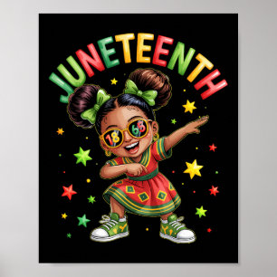 Dabbing Schwarze Mädchen Melanin Juneteenth Afrika Poster