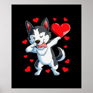 Dabbing Siberischer Husky Herz Valentinstag Gesche Poster