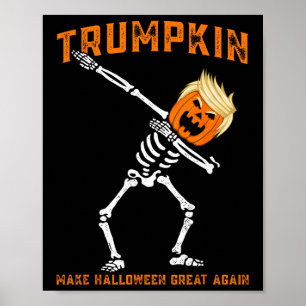 Dabbing Skelett Trump Trumpkin macht Halloween gro Poster