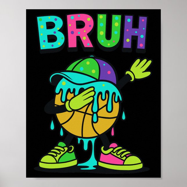 Dabbing Sketll Drip Bruh Sketll Drip Ice+cream Ck  Poster (Vorne)