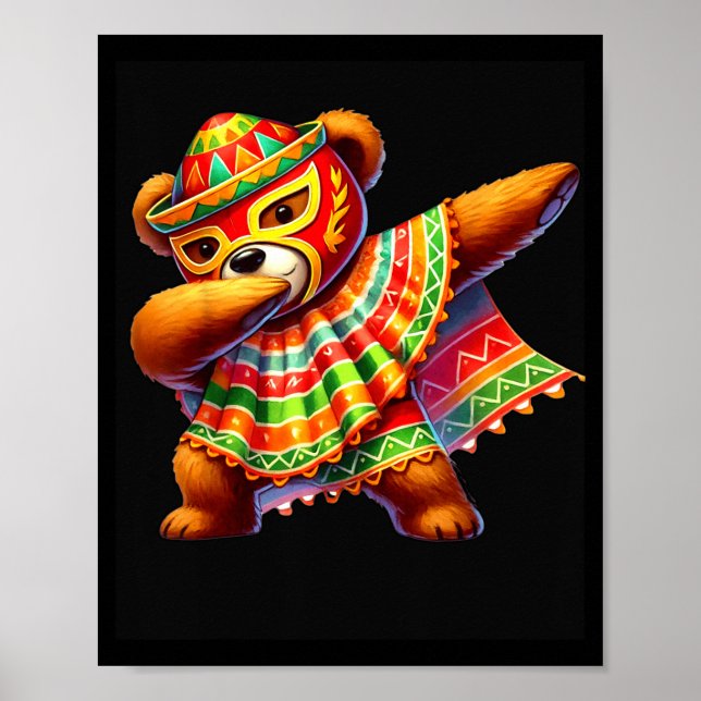 Dabbing Teddy Bear Lucha Libre Cinco De Mayo Mexic Poster (Vorne)