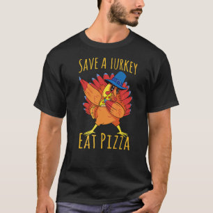 Dabbing Truthahn Iss Pizza Erwachsener Veganer Kin T-Shirt
