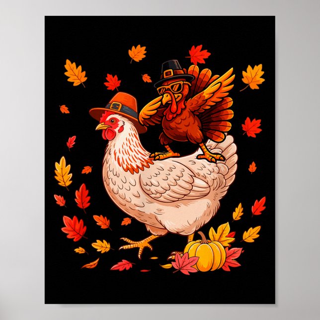 Dabbing Turkey On Chicken Thanksgiving Autumn Lgri Poster (Vorne)