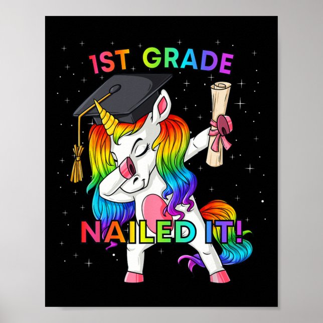 Dabbing Unicorn 1st Grade Nails It Abschluss Gir Poster (Vorne)