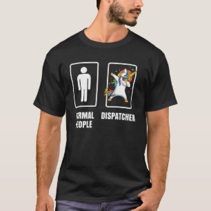 Dabbing Unicorn Dispatcher Manager Kundenservice T-Shirt