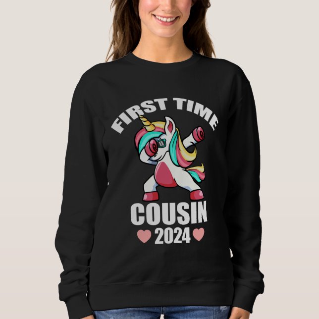 Dabbing Unicorn  First Time Cousin Baby Announceme Sweatshirt (Vorderseite)