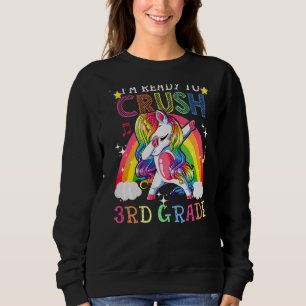 Dabbing Unicorn Ich bin bereit, den dritten Grade Sweatshirt