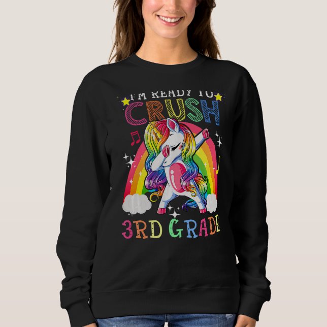 Dabbing Unicorn Ich bin bereit, den dritten Grade  Sweatshirt (Vorderseite)