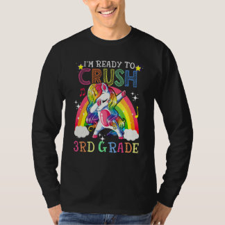 Dabbing Unicorn I'm Ready To Crush 3rd Grade Back  T-Shirt