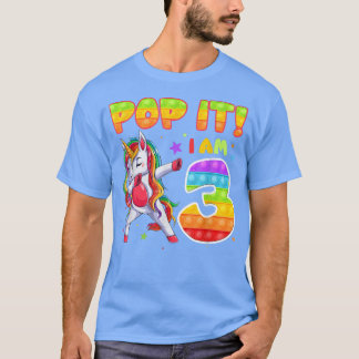 Dabbing Unicorn Pop It I'm 3 Years Old 3rd Birthda T-Shirt