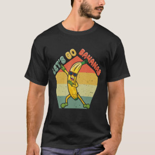 Dabbing Vintage Lustiges Banane Meme Lasst Uns Ban T-Shirt
