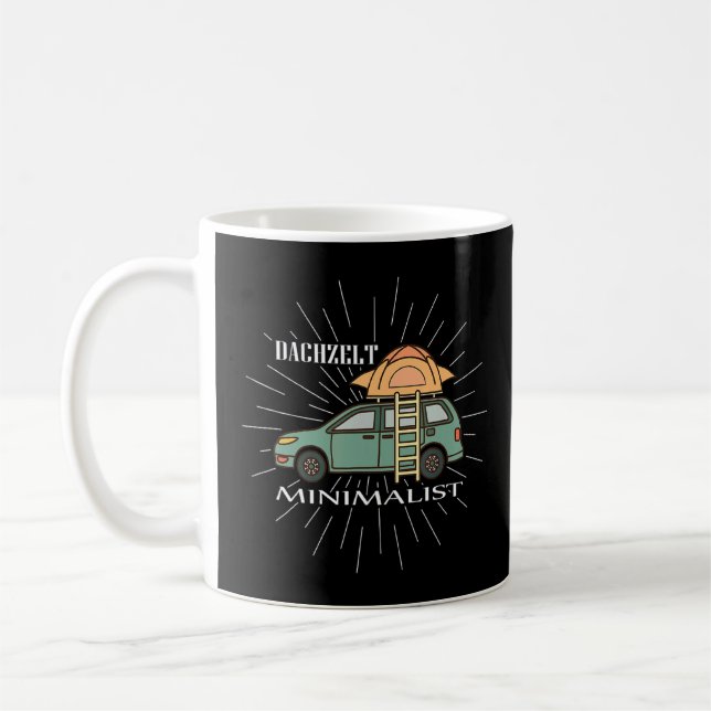 Dach Zelt Minimalistisches Camping Campingplatz Kaffeetasse (Links)