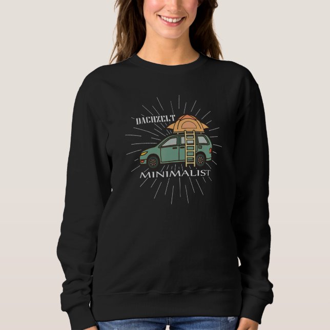Dach Zelt Minimalistisches Camping Campingplatz Sweatshirt (Vorderseite)