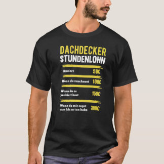 Dachdecker T-Shirt
