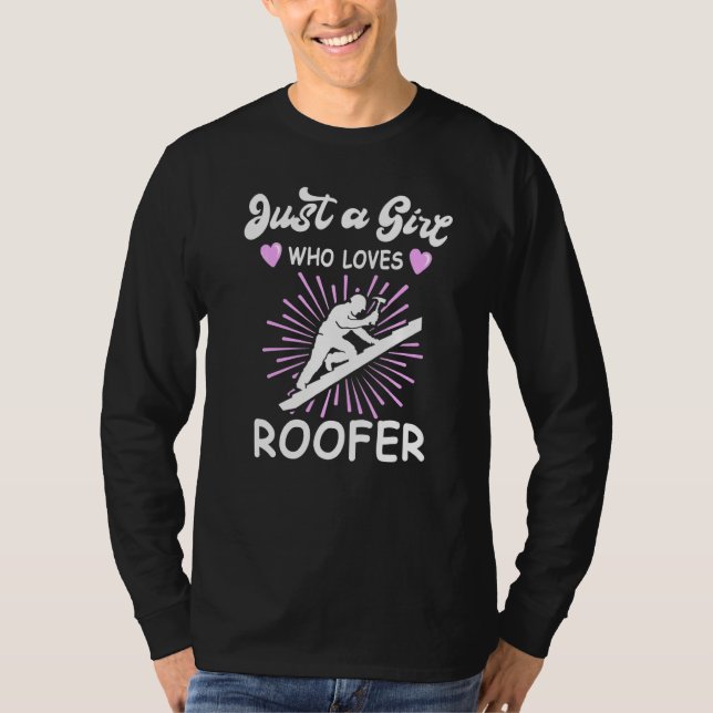 Dachdeckerarbeiten Handwerker Arbeit Dachdecker  3 T-Shirt (Vorderseite)