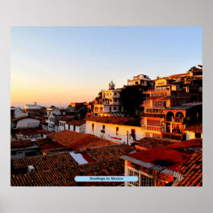 Dachflächen in Mexiko Poster