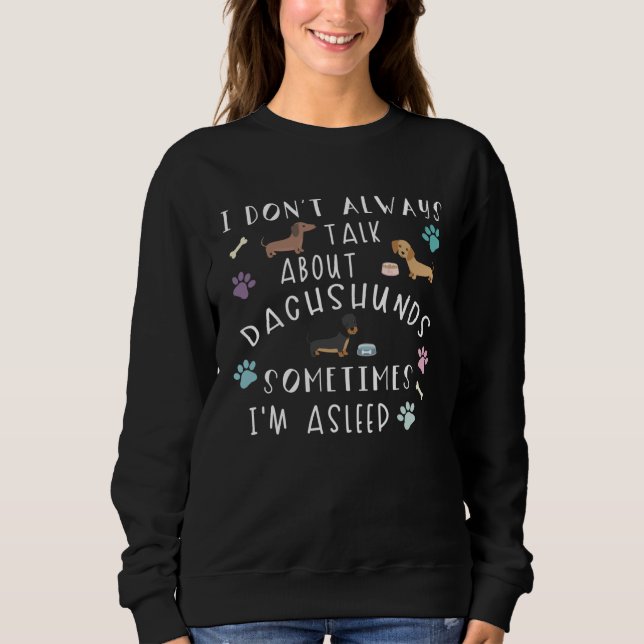 Dachshund    Cute Dachshund Graphic  Dachshund Sweatshirt (Vorderseite)