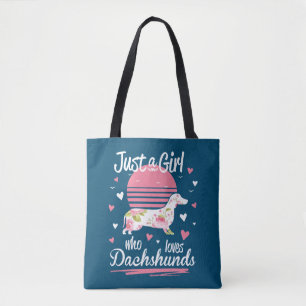 Dachshund Design, Just A Girl Who Loves Dachshunds