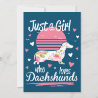 Dachshund Design, Just A Girl Who Loves Dachshunds