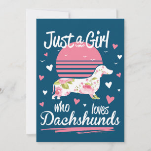 Dachshund Design, Just A Girl Who Loves Dachshunds Einladung