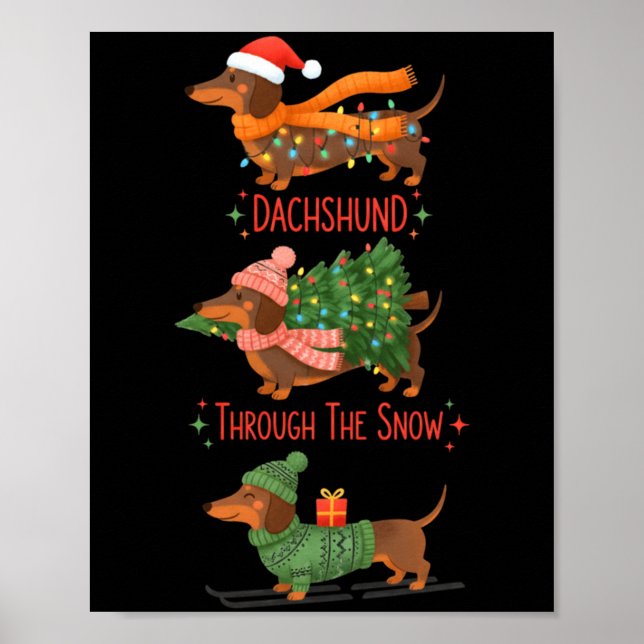 Dachshund Dogs Christmas Sweater Dachshund Through Poster (Vorne)