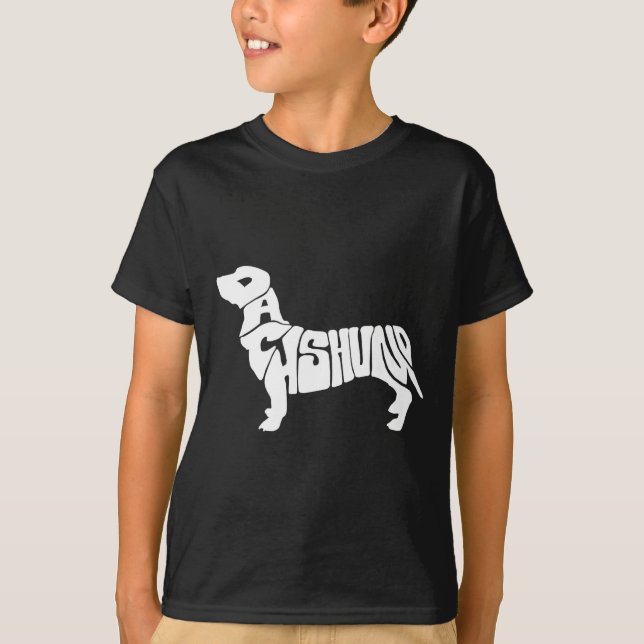 Dachshund Funny Text Dog Tygraphy T Shirt  (Vorderseite)
