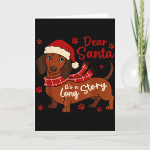 Dachshund Hund Lieber Santa Es Ist Eine Lange Gesc Karte