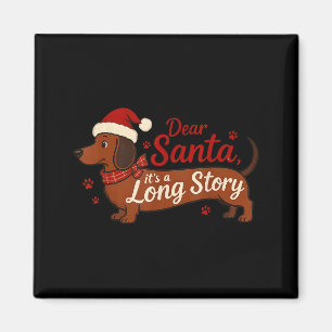 Dachshund Hund Lieber Santa Es Ist Eine Lange Gesc Magnet