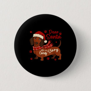 Dachshund Hund Lieber Weihnachtsmann Es Ist Eine L Button